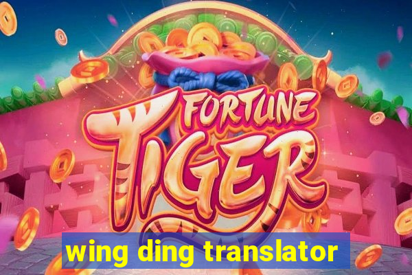 wing ding translator